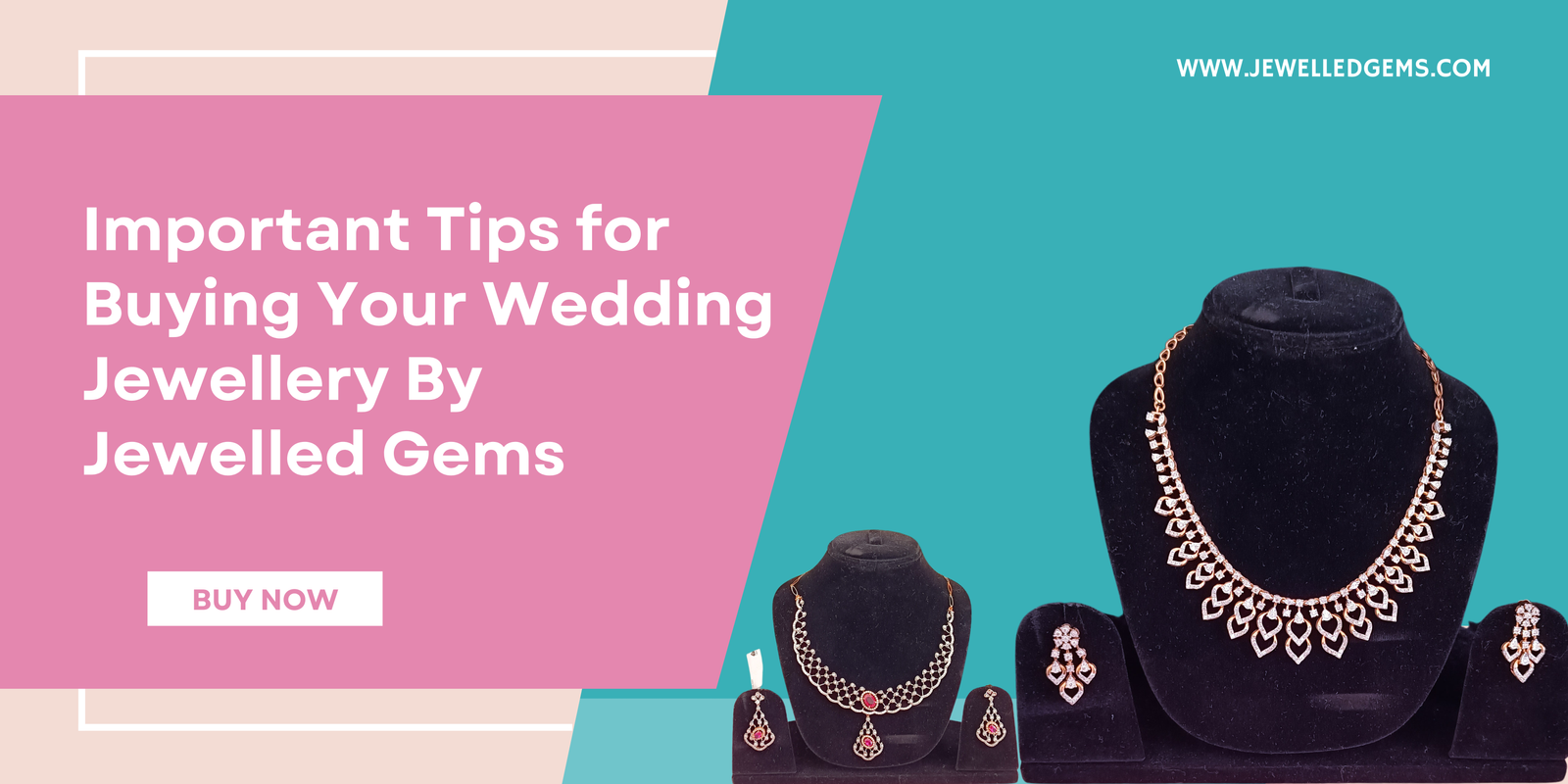 Important Tips for Buying Your Wedding Jewellery