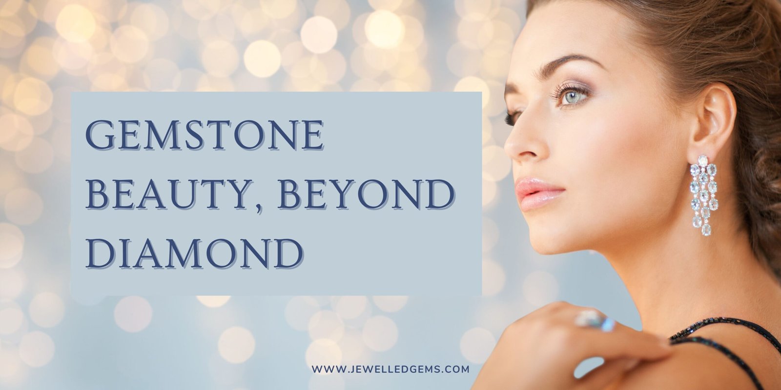 Gemstone Beauty Beyond Diamond